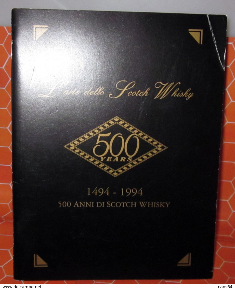 L'ARTE DELLO SCOTCH WHISKY 1496 - 1994 500 YEARS BROCHURE - Alcolici