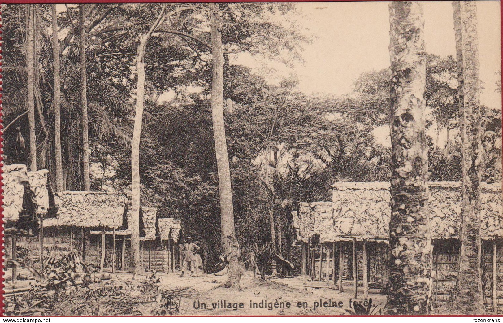 Un Village Indigene Native Village En Pleine Foret Belgisch Congo Belge Afrique Ethnique Ethnic Africa Etnisch - Congo Belge