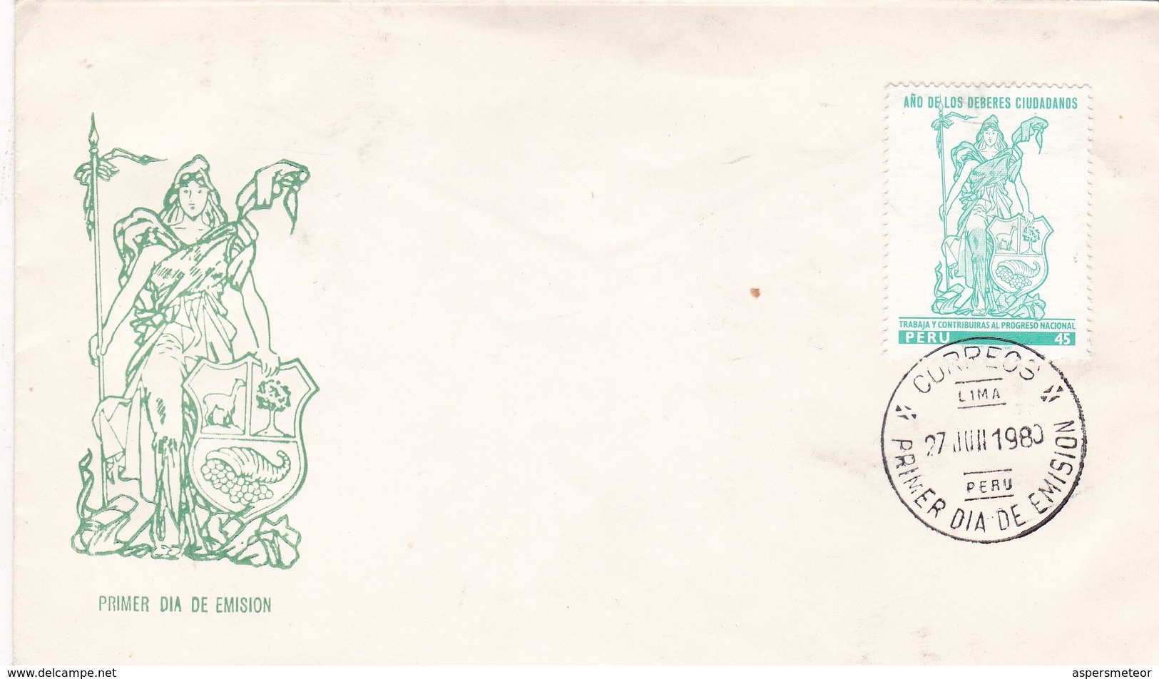 FDC. AÑO DE LOS DEBERES CIUDADANOS. OBLIT 1980. PERU - BLEUP - Perù