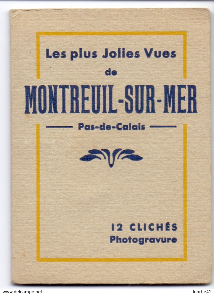 Chromos - Carnet - Les Plus Jolies Vues De Montreuil Sur Mer - 12 P. - Other & Unclassified