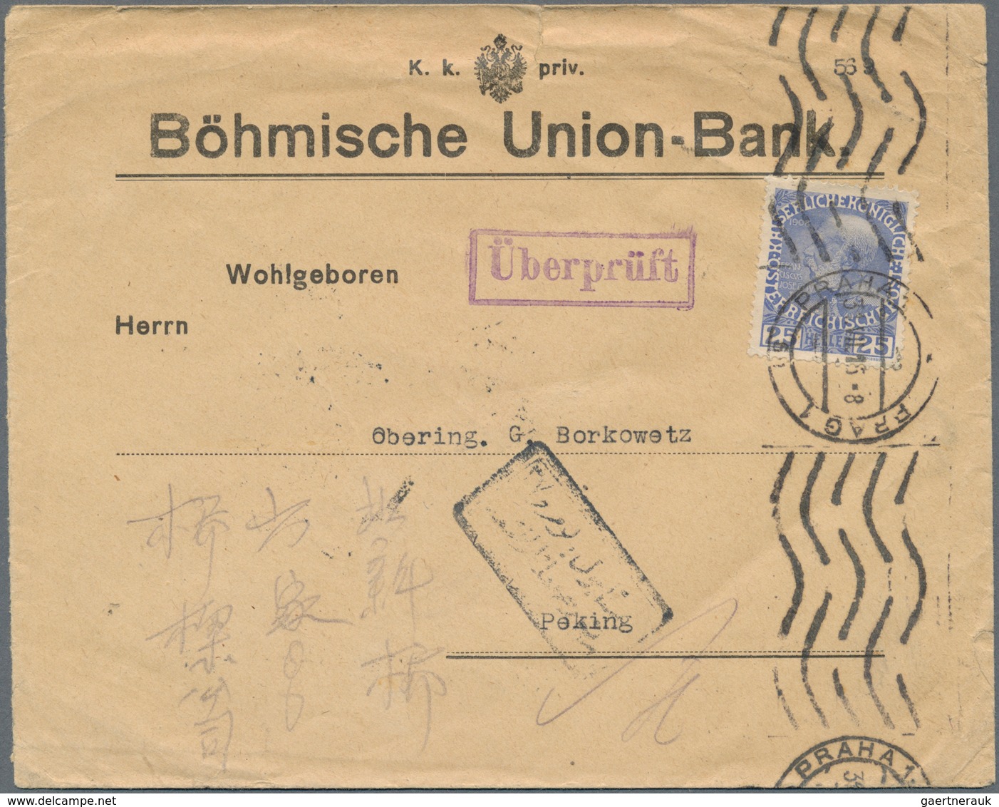 China - Incoming Mail: 1915, Austria/Bohemia, Bank Cover Via Turkey-Persia To Peking: 25 H. Tied "PR - Sonstige & Ohne Zuordnung