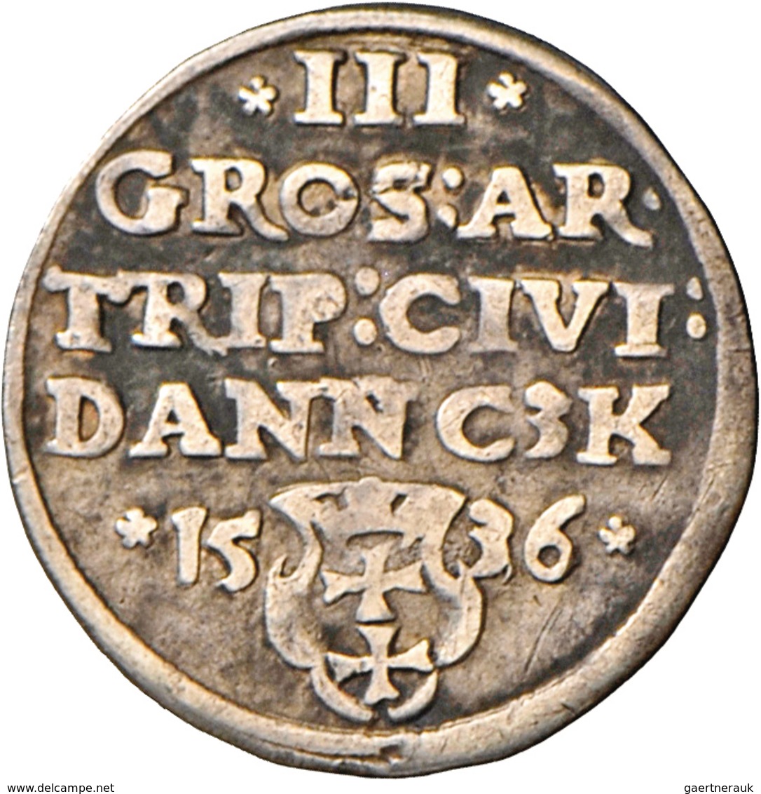 Polen: Danzig, Sigismund I. 1506-1548: Dreigröscher (Trojak) 1536. Gekrönte Büste Nach Rechts / Wert - Polen