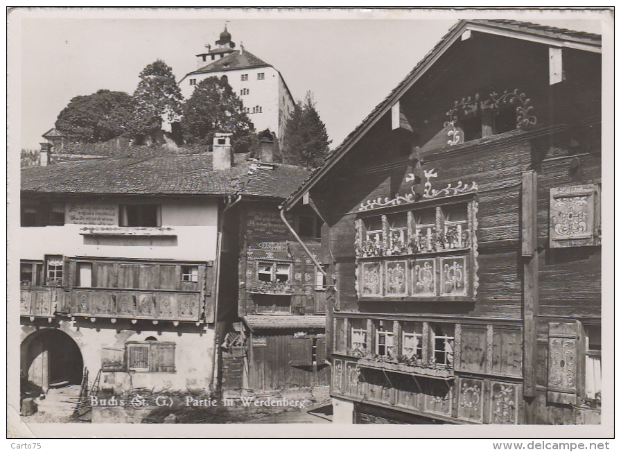 Suisse - Buchs - St. Gall - Partie In Werdenberg - Architecture Châlets - Postmarked 1952 - Buchs
