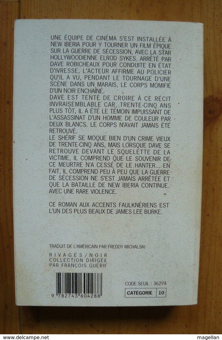 James Lee Burke - Dans La Brume électrique Avec Les Morts Confédérés - Rivages / Noir N°314 - Rivage Noir