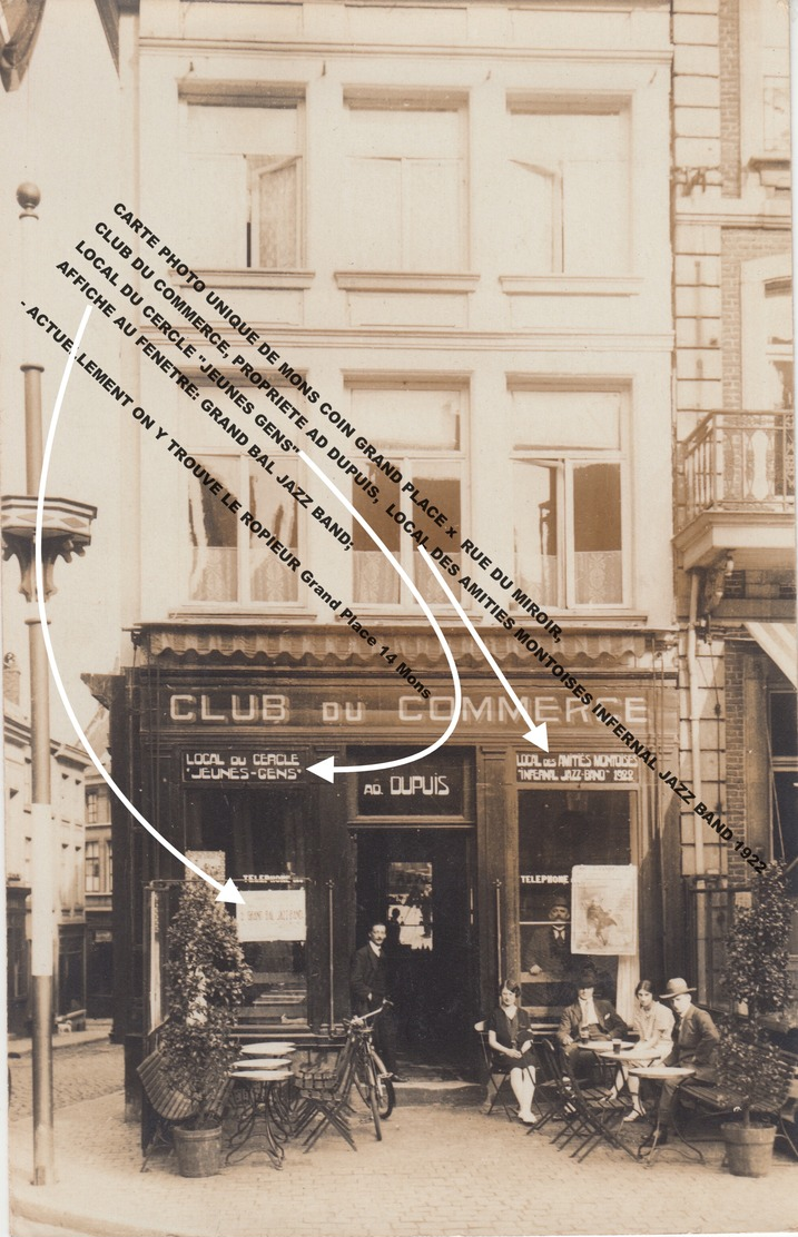 CARTE PHOTO MONS COIN GRAND PLACE X RUE DU MIROIR CLUB DU COMMERCE LOCAL DES AMITIES MONTOISES 1922 ACTUELLEMENT ROPIEUR - Mons