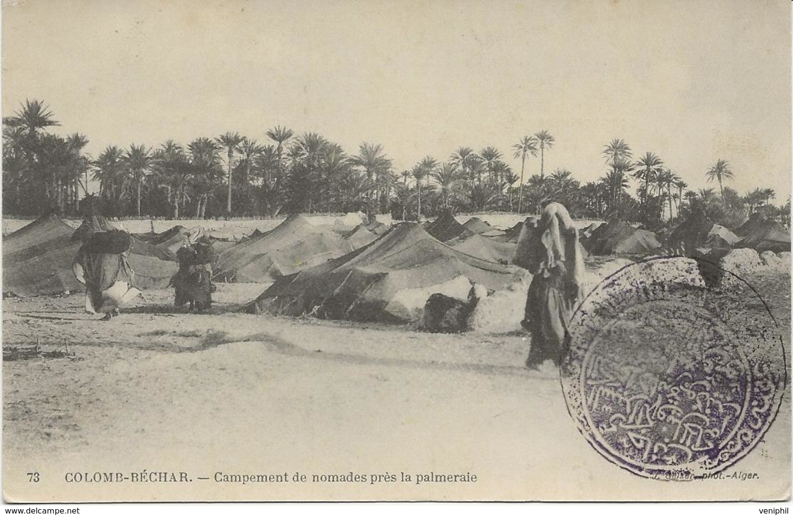 CARTE COLOMB- BECHARD ALGERIE - CAMPEMENT DE NOMADES PRES DE LA PALMERAIE -ANNEE 1914 - Scènes & Types