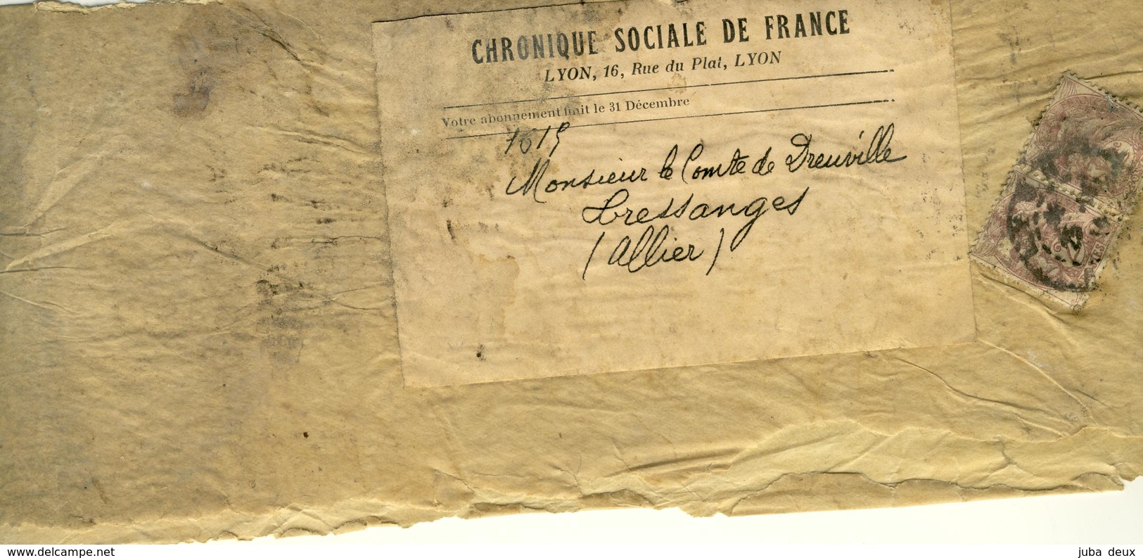 Bande D'un Journal " Chronique Sociale De France " Adressé Au Comte De Dreuille à Cressanges , Allier . - Newspapers