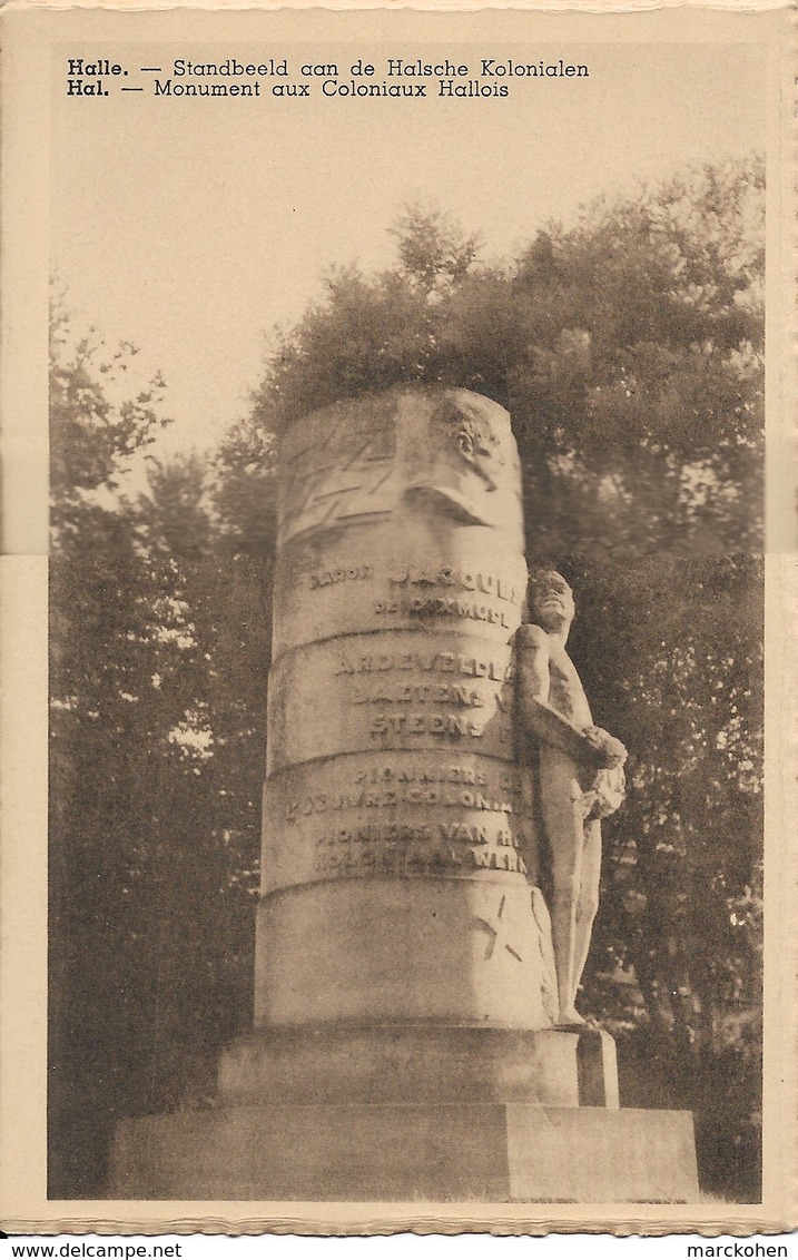 HALLE (1500) / HAL : Colonialisme - Monument Aux Coloniaux Hallois, Pionniers De L'Oeuvre Africaine. CPSM. - Halle