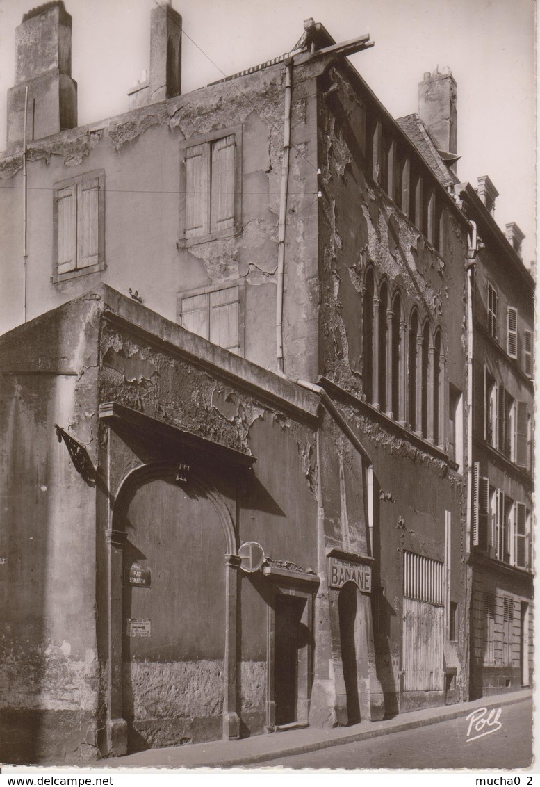 57 -METZ - CPM - PLACE ST MARTIN - MAISON DU MOYEN AGE DEMOLIE A CE JOUR - Metz