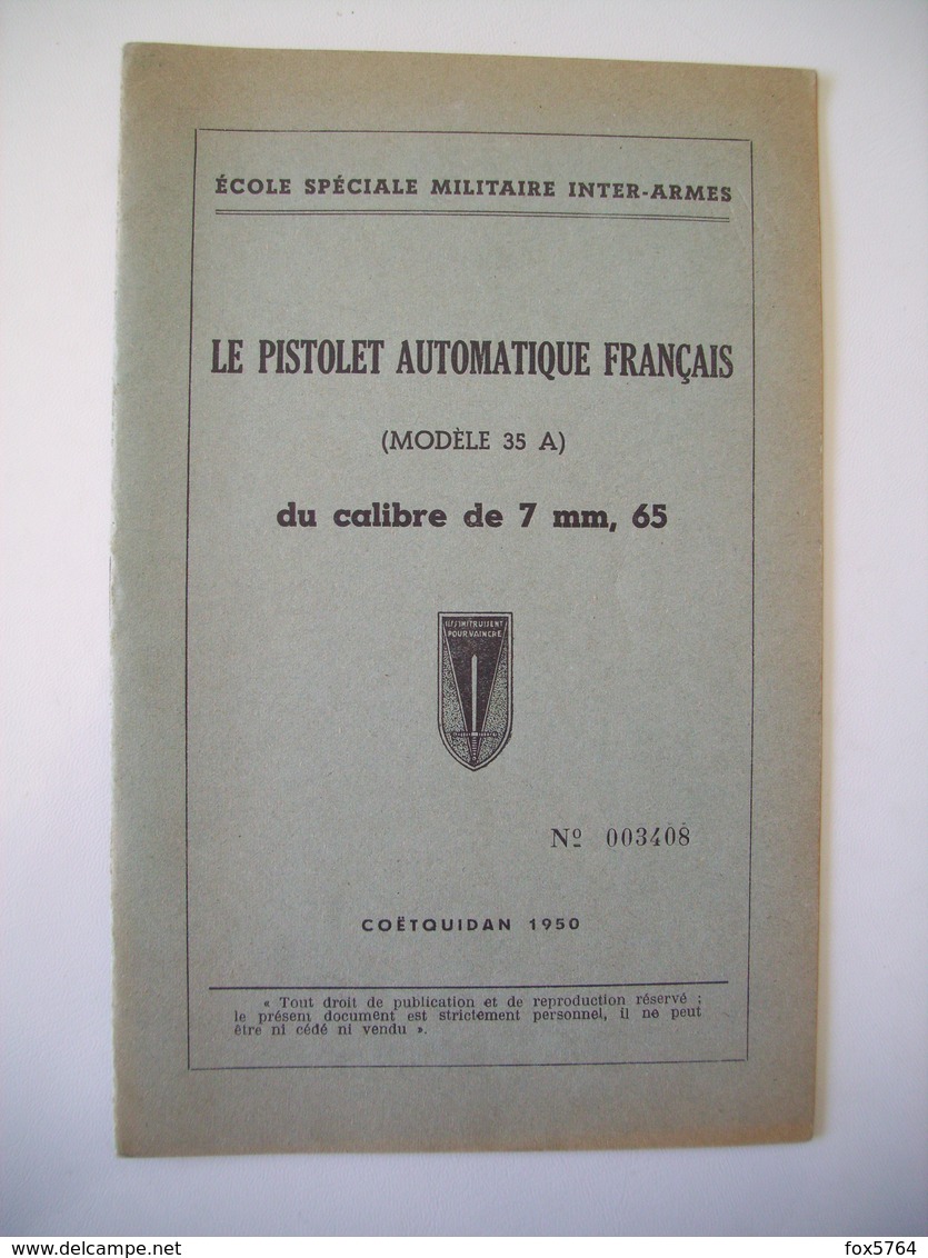 INDOCHINE / GUIDE TECHNIQUE PISTOLET / PA MODELE 1935 A / SAINT-CYR ESM-IA / ORIGINAL 1959 - Armes Neutralisées