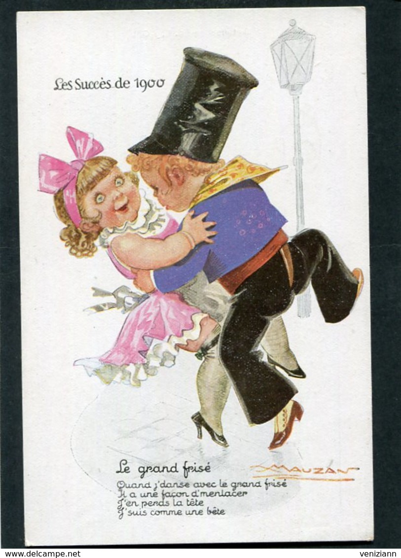 CPA - Illustration MAUZAN - Les Succès De 1900 - Le Grand Frisé - Mauzan, L.A.