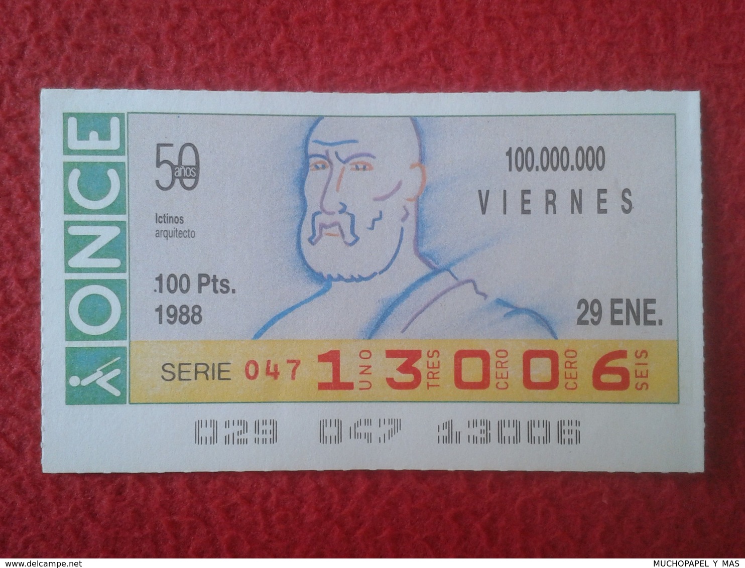 CUPÓN DE ONCE SPANISH LOTTERY CIEGOS SPAIN LOTERÍA BLIND ESPAGNE 1988 ARQUITECTO Architect ARCHITECTURE ICTINOS GREECE - Biglietti Della Lotteria