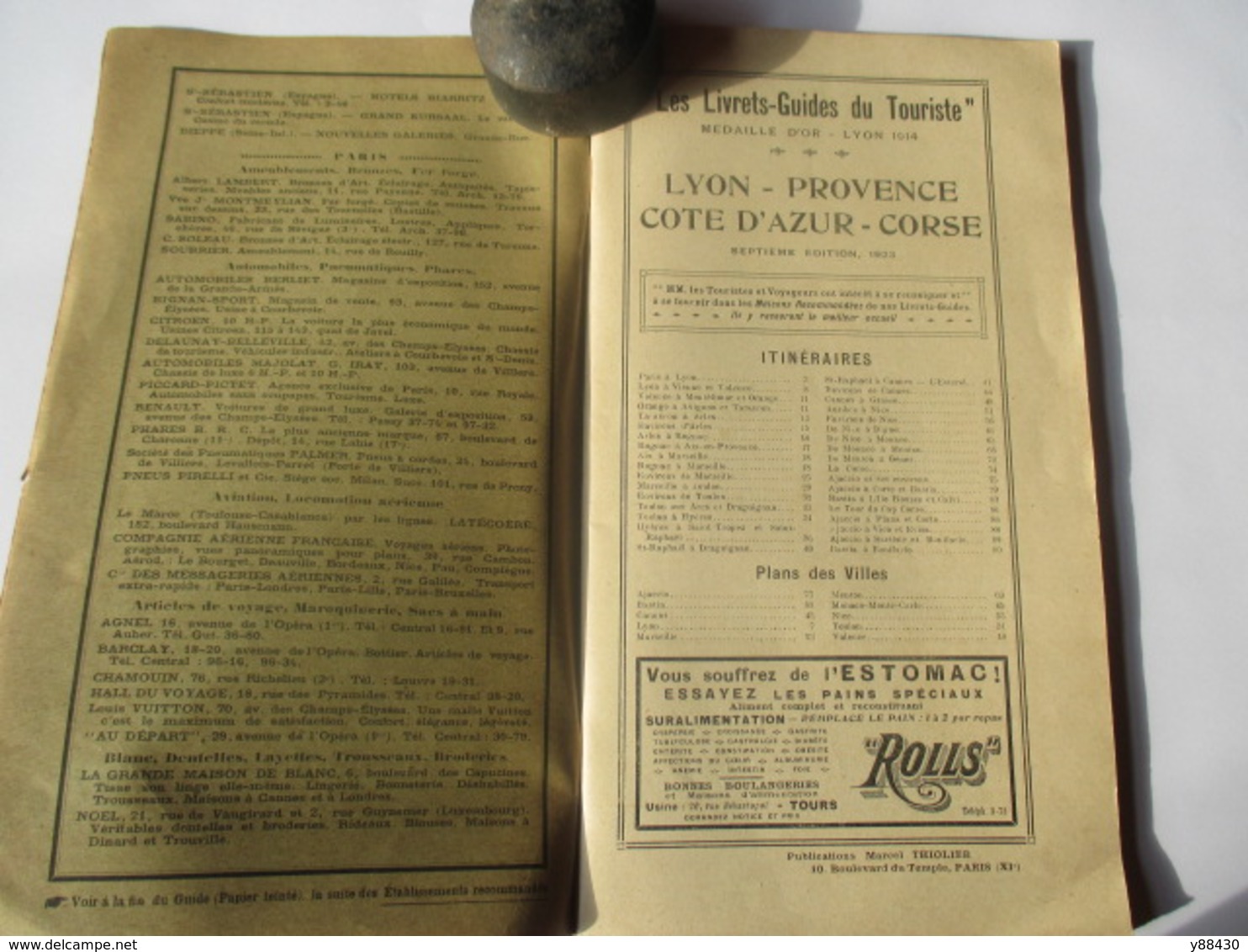 Livret Guides Du Touriste THIOLIER De 1923 - LYON / PROVENCE / COTE-D'AZUR / CORSE - 100 Pages-18 Photos - Cuadernillos Turísticos