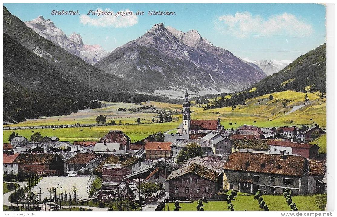 AK 0034  Fulpmes Im Stubaital Gegen Die Gletscher - Verlag Warger Um 1911 - Neustift Im Stubaital