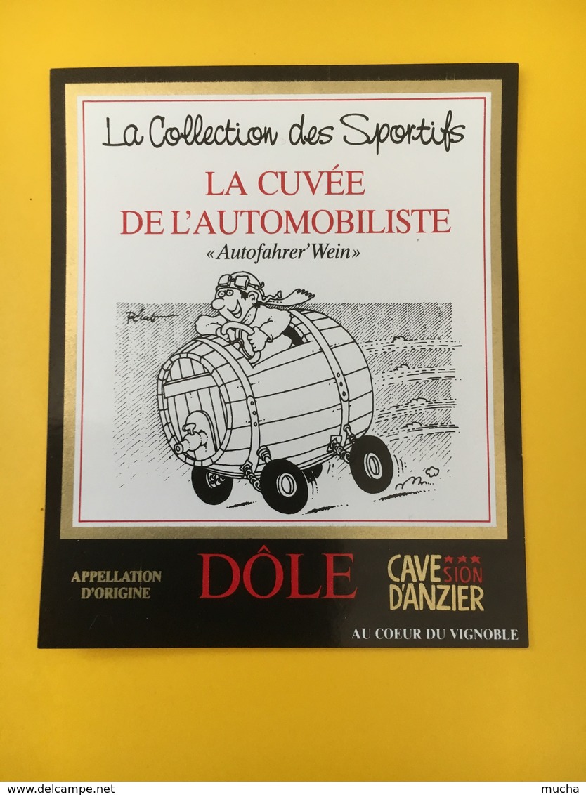 8872 - La Collection Des Sportifs La Cuvée De L'Automobilite Dôle Cave D'Anzier Suisse Illustartion Pécub - Humour