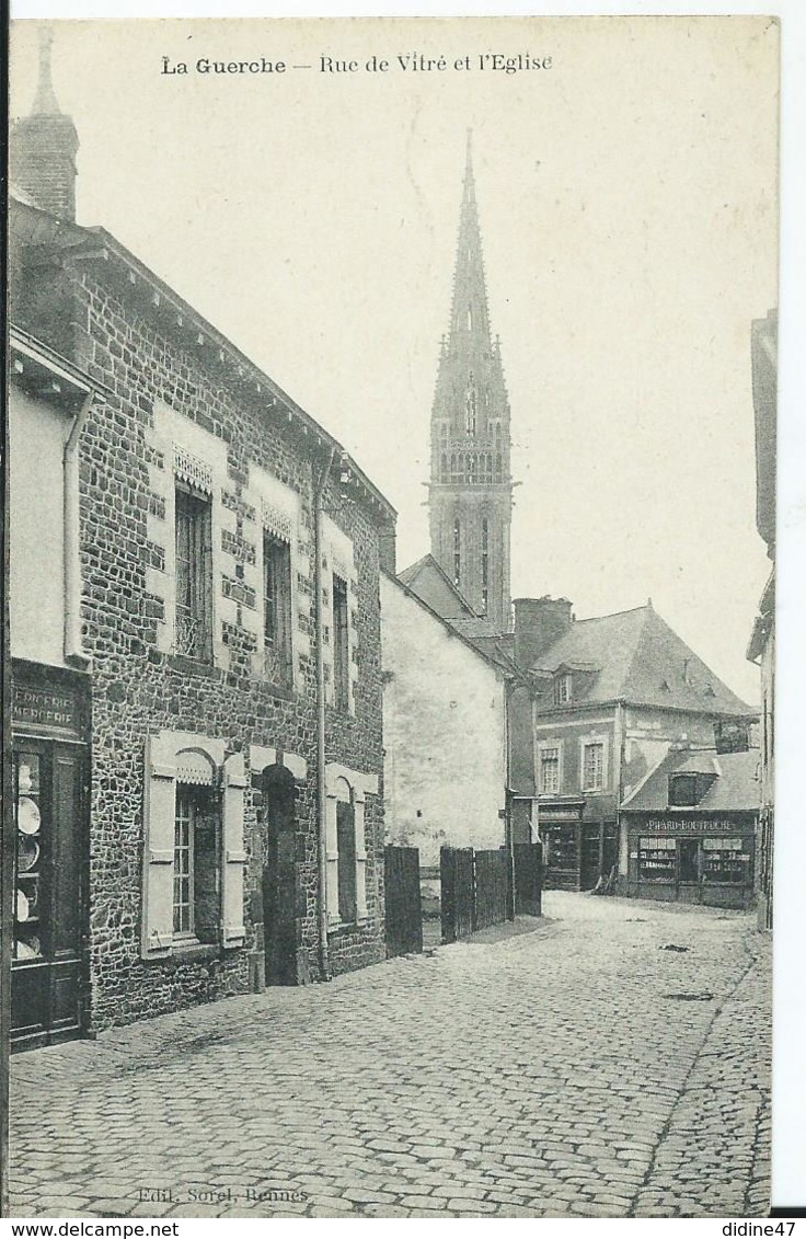 LA GUERCHE - Rue E Vitré Et L'église - La Guerche-de-Bretagne