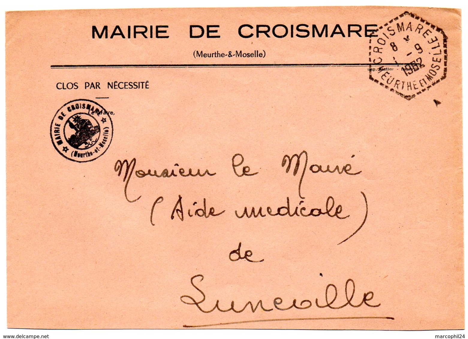 MEURTHE & MOSELLE - Dépt N° 54 = CROISMARE 1962 = FRANCHISE De MAIRIE + CACHET Hexagonal Pointillé F4 AGENCE POSTALE - Civil Frank Covers