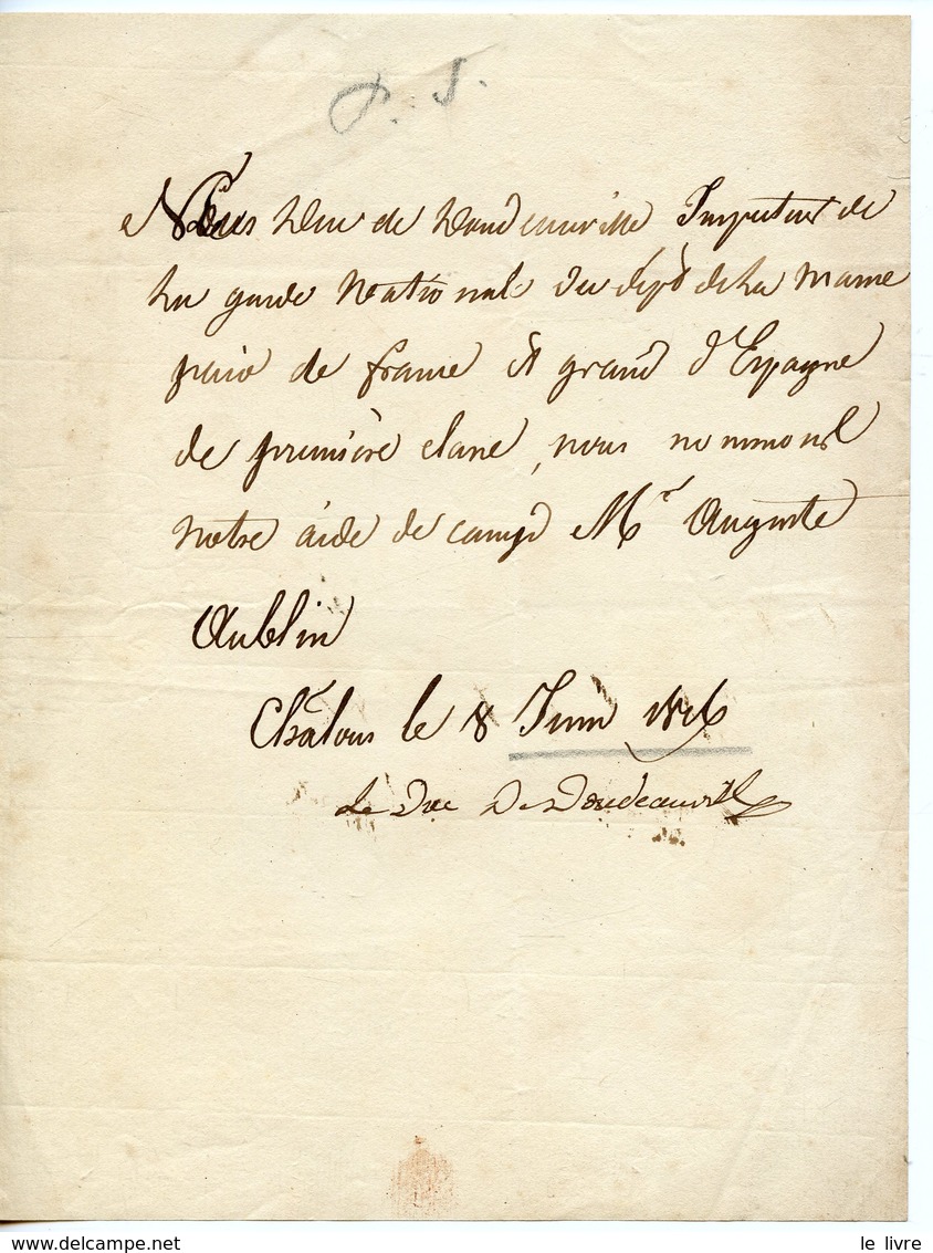 95. DUC DE DOUDEAUVILLE (SOSTHENES DE LA ROCHEFOUCAULD) PETITE LAS 1816? NOMINATION DE SON AIDE DE CAMP AUGUSTE AUBLIN - Other & Unclassified