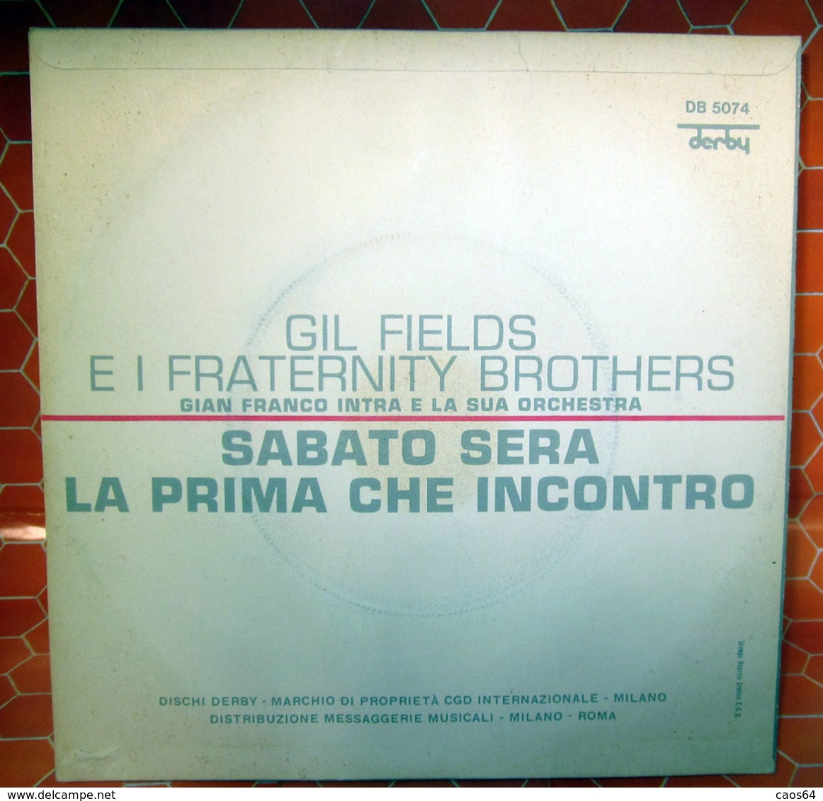 GIL FIELDS E I FRATERNITY BROTHERS SABATO SERA COVER NO VINYL 45 GIRI - 7" - Accessories & Sleeves