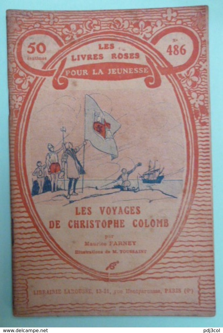 LES VOYAGES DE CHRISTOPHE COLOMB Par Maurice FARNEY - Collection Les Livres Roses Pour La Jeunesse - N°486 - Autres & Non Classés