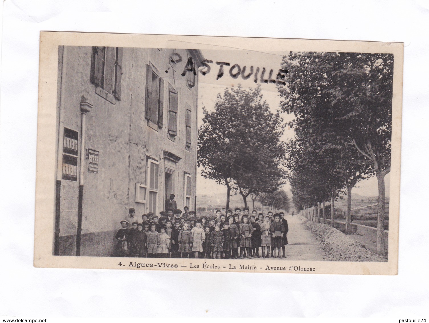 CPA  -  4.  Aigues-Vives  -  Les  Ecoles - La Mairie - Avenue D'Olonzac - Autres & Non Classés