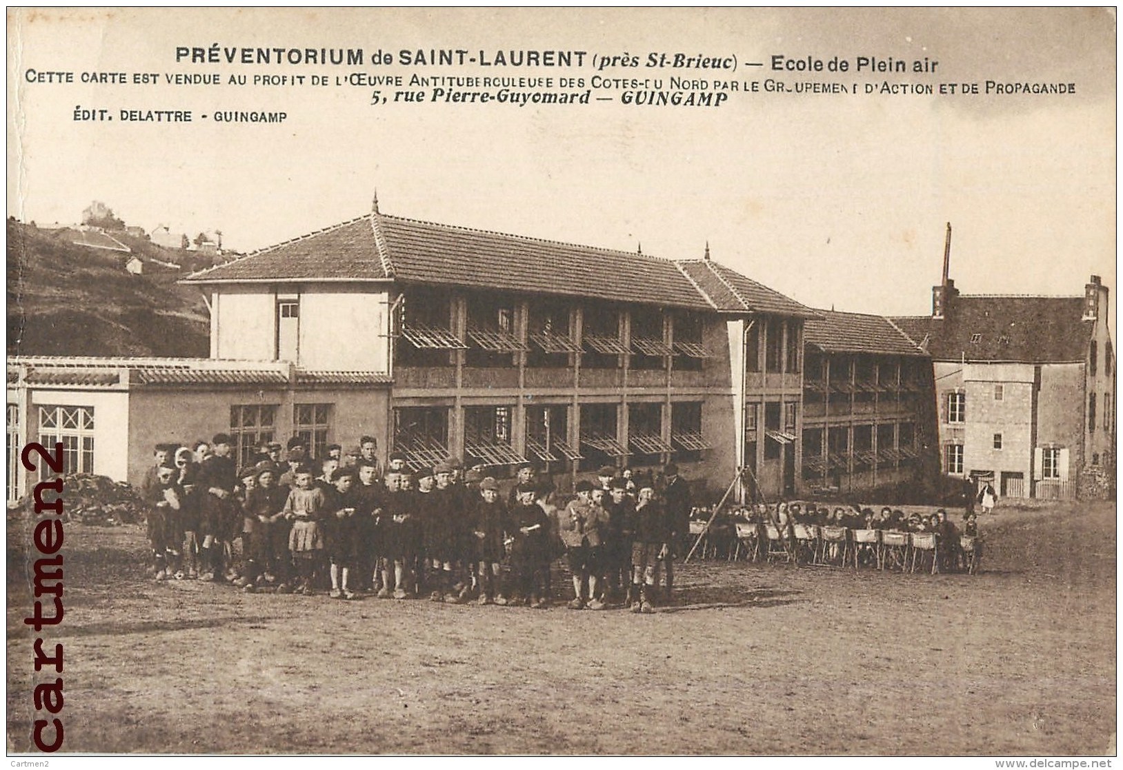 SAINT-LAURENT ST-BRIEUC TRESTEL SANATORIUM MARIN TREGUIER OEUVRE ANTITUBERCULEUSE DES COTES-DU-NORD GUINGAMP DELATTRE - Altri & Non Classificati