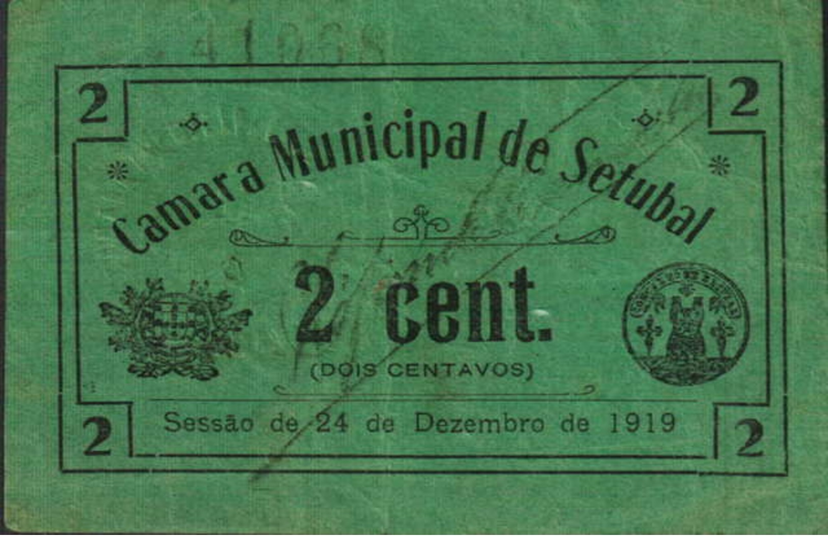 2 CENTAVOS  24 DE DEZEMBRO DE 1919- CÂMARA MUNICIPAL DE SETÚBAL - Portugal