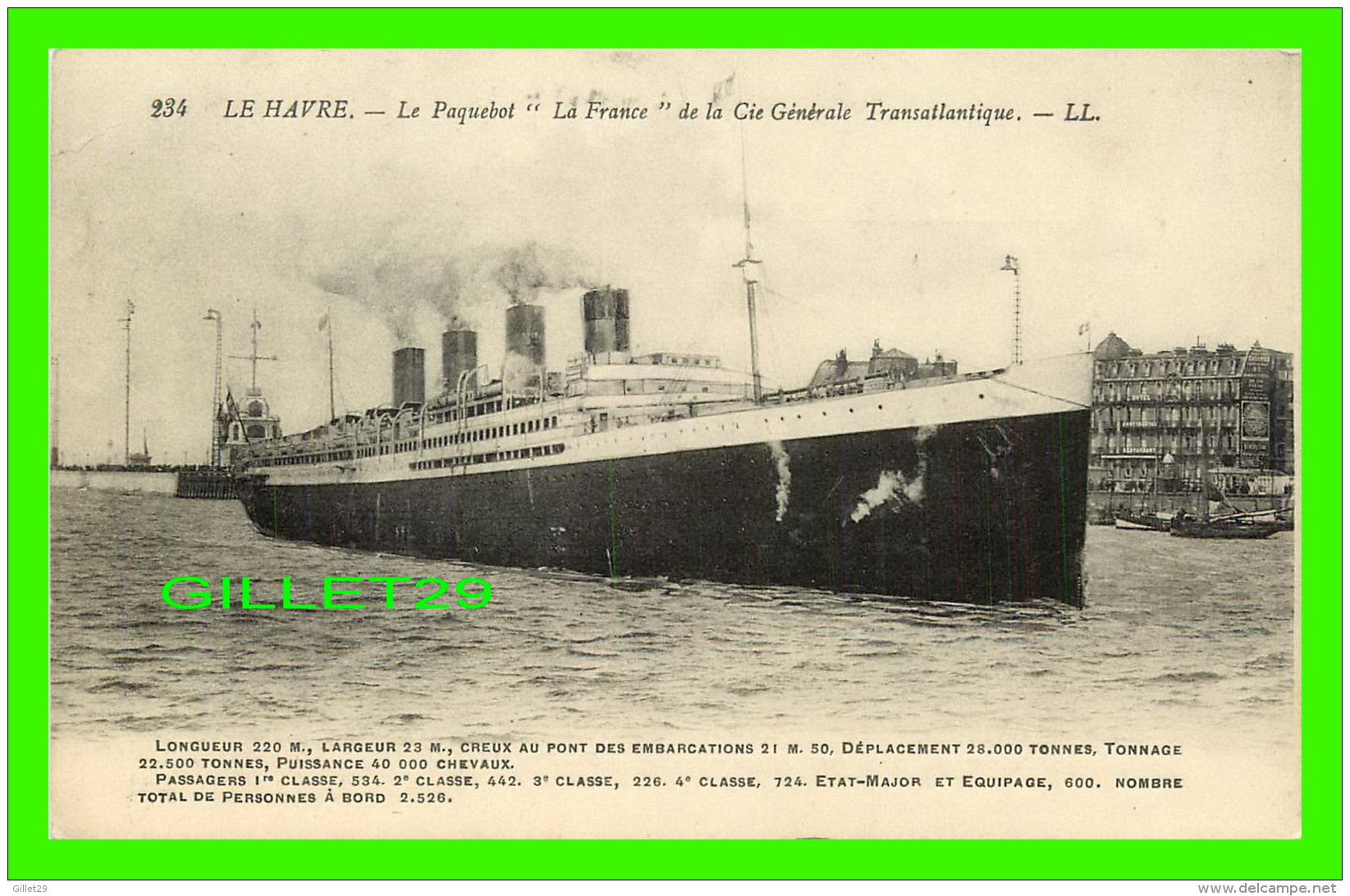 SHIP - BATEAUX - LE PAQUEBOT " LA FRANCE " DE LA CIE GÉNÉRALE TRANSATLANTIQUE - - Paquebots