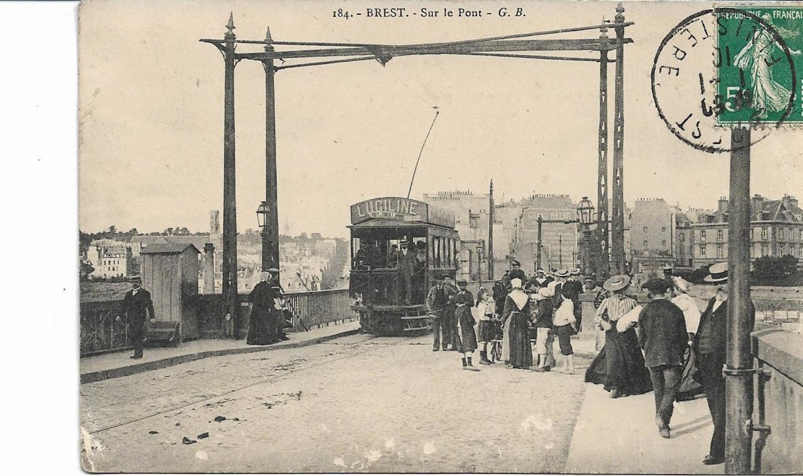 Cpa Brest Sur Le Pont. Tram . Animée Circulée - Brest