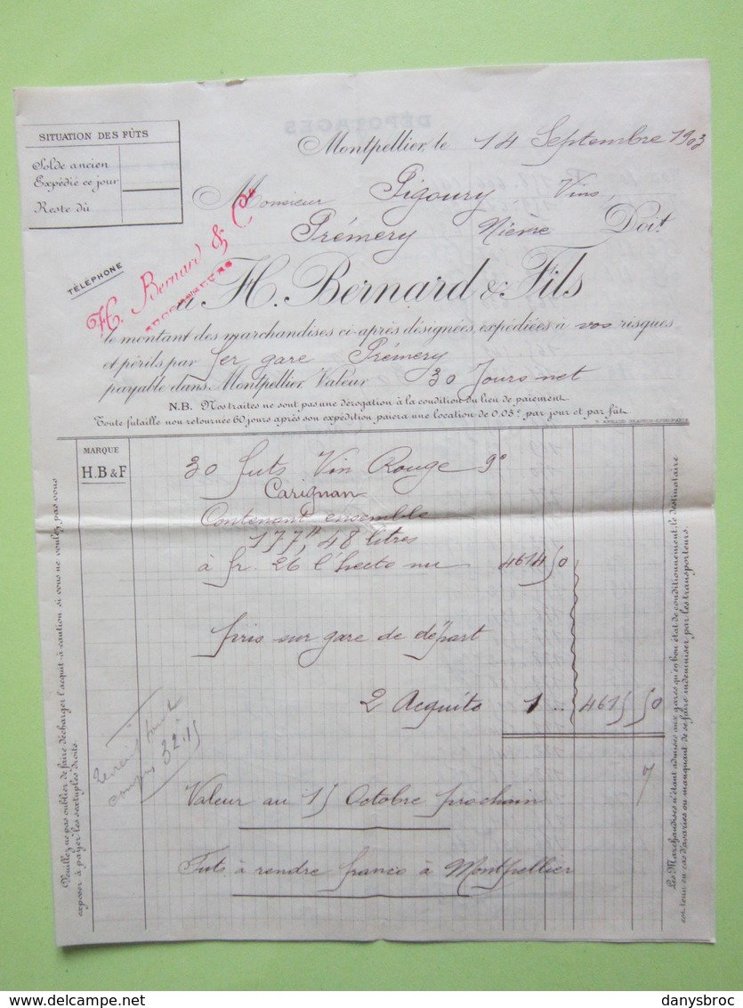 Facture Document - H.Bernard & Fils à Montpellier (Hérault) 14/09/1903>> 30 Fûts Vin Rouge Par Fer Gare Prémery (Nièvre) - 1900 – 1949