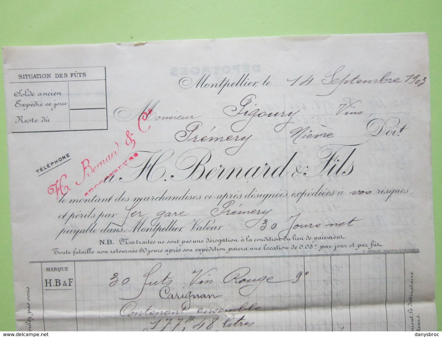 Facture Document - H.Bernard & Fils à Montpellier (Hérault) 14/09/1903>> 30 Fûts Vin Rouge Par Fer Gare Prémery (Nièvre) - 1900 – 1949