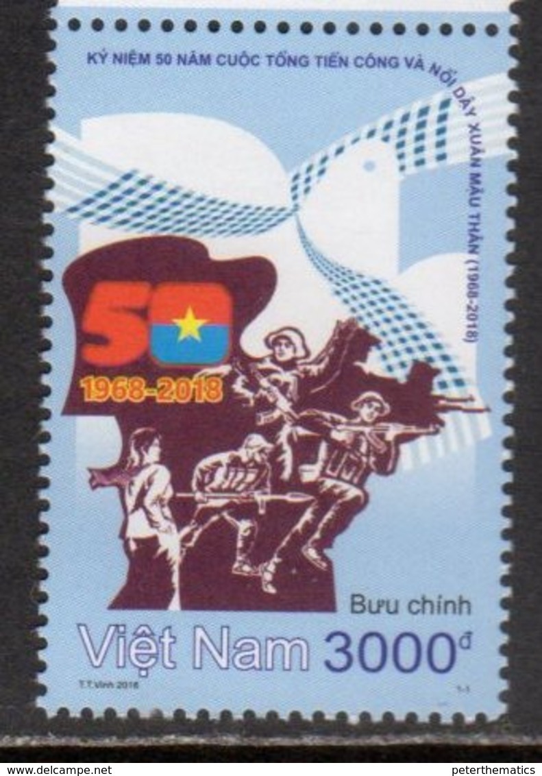VIETNAM, 2018, MNH, VIETNAM WAR, 50th ANNIVERSARY OF THE TET OFFENSIVE, SOLDIERS, MILITARY,1v - Other & Unclassified