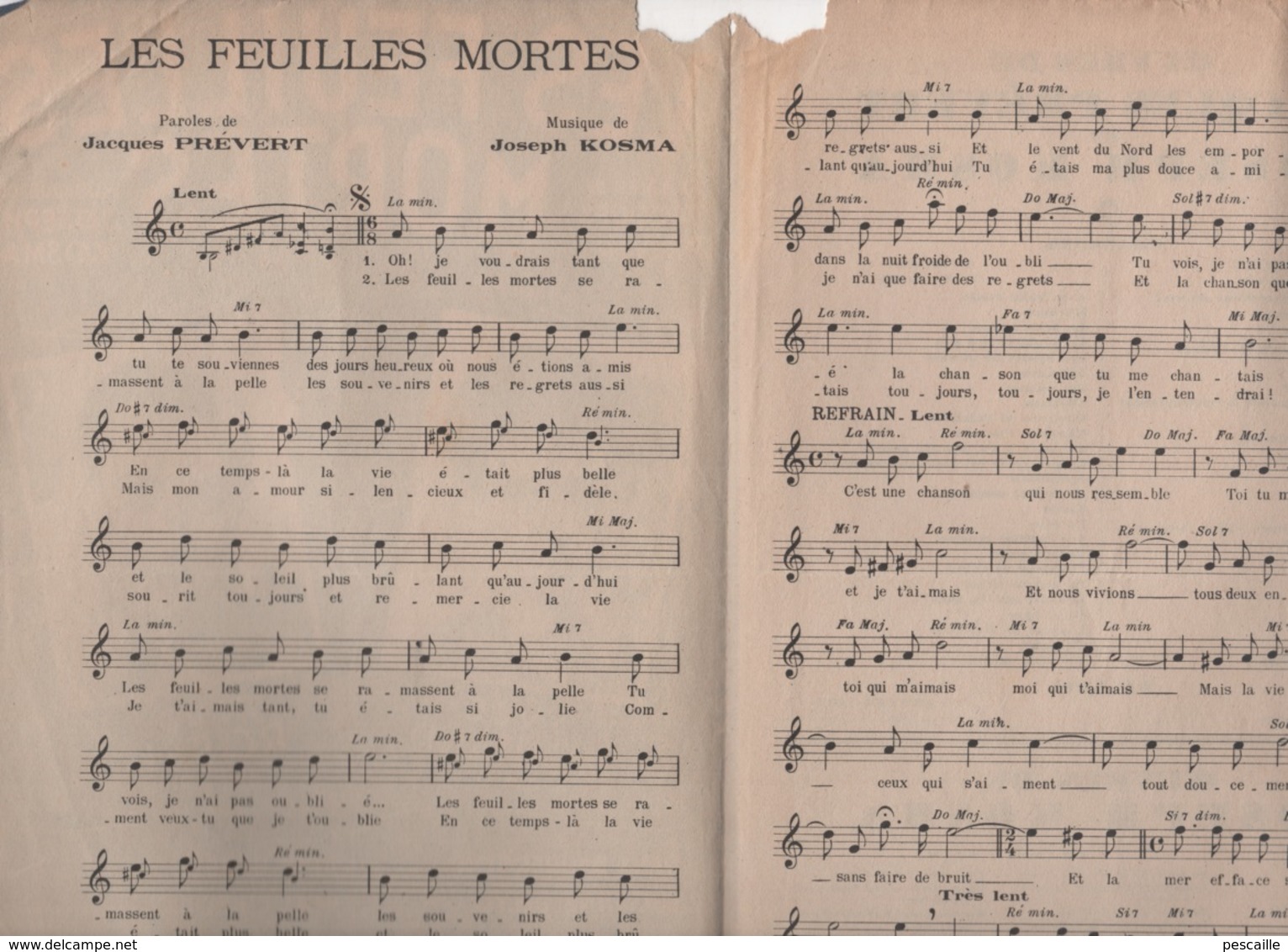 LES FEUILLES MORTES - YVES MONTAND / TINO ROSSI - PAROLES DE JACQUES PREVERT MUSIQUE DE JOSEPH KOSMA - 1947 - Partitions Musicales Anciennes