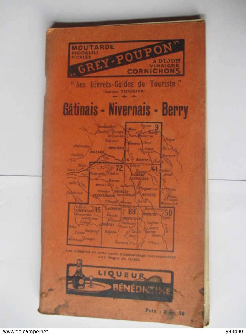 Livret Guides Du Touriste THIOLIER De 1923 - GÂTINAIS / NIVERNAIS / BERRY - 110 Pages - 22 Photos - Dépliants Touristiques