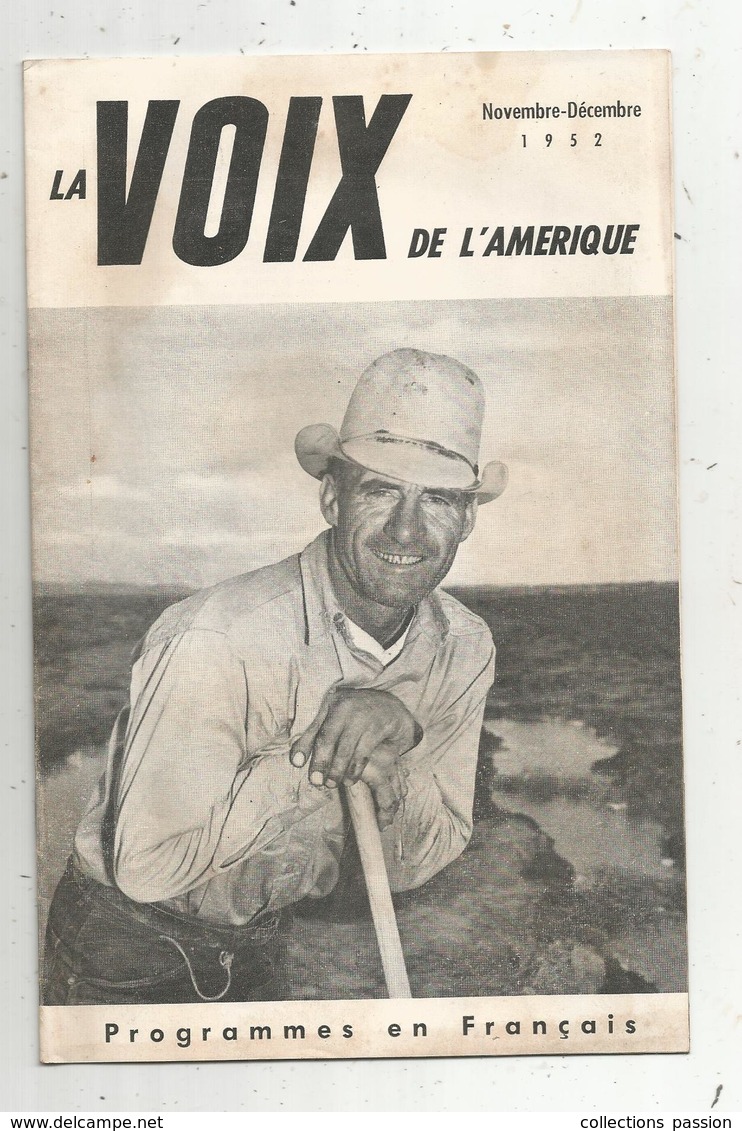 LA VOIX DE L'AMERIQUE ,novembre - Décembre 1952 ,programmes En Français,15 Pages , Frais Fr 1.95 E - Audio-Visual