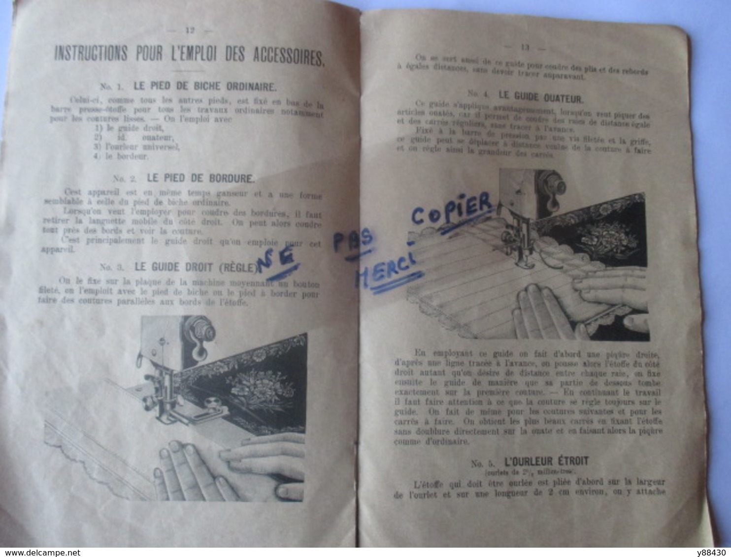 Livret Instructions MACHINES à COUDRE à NAVETTE OSCILLANTE et CANETTE CENTRALE - Année début 1900  - 22 pages - 9 photos