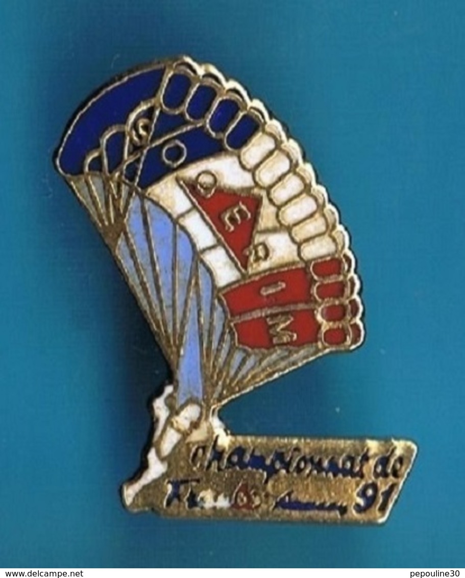 PIN'S //  ** S.O.G.E.R.I.M. / PARACHUTISME / CHAMPION DE FRANCE 91 ** - Parachutespringen