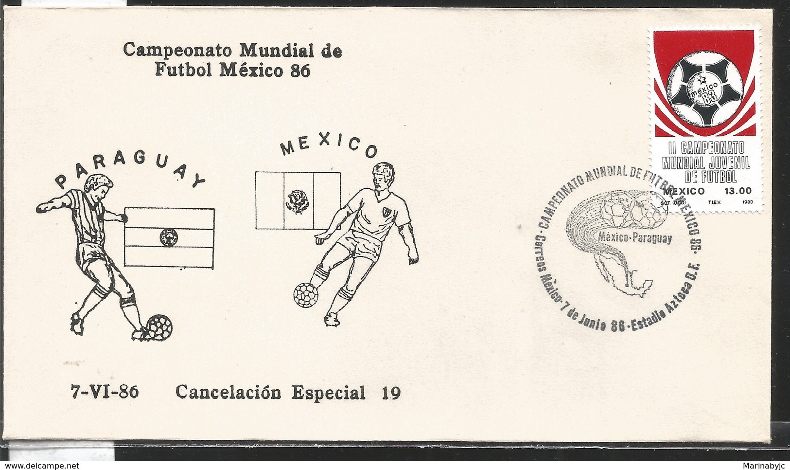 J) 1983 MEXICO, PARAGUAY-MEXICO, BALL, SPECIAL CANCELLATION, II WORLD YOUTH FOOTBALL CHAMPIONSHIP, FDC - Mexique