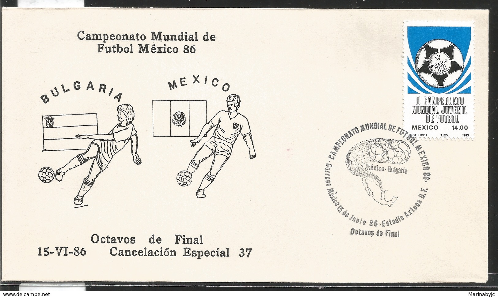 J) 1983 MEXICO, BULGARIA-MEXICO, BALL, SPECIAL CANCELLATION, II WORLD YOUTH FOOTBALL CHAMPIONSHIP, FDC - Mexico