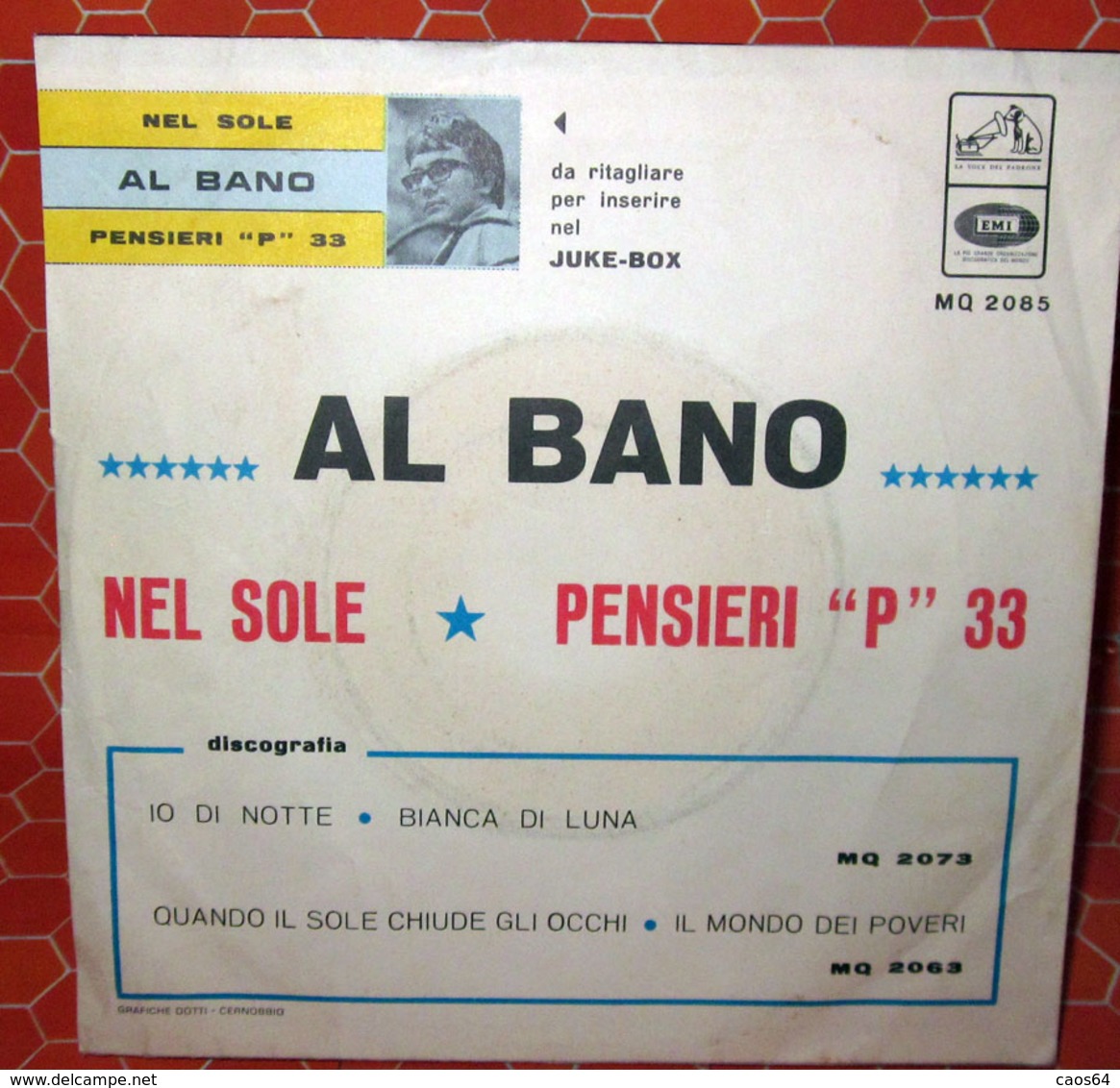 AL BANO NEL SOLE  COVER NO VINYL 45 GIRI - 7" - Accessori & Bustine