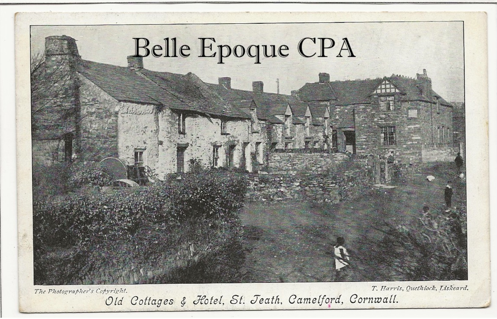 England - St. TEATH - Old Cottages & Hotel / Camelford, Cornwall ++++ T. Harris, Quethiock, Liskeard +++++ RARE - Sonstige & Ohne Zuordnung