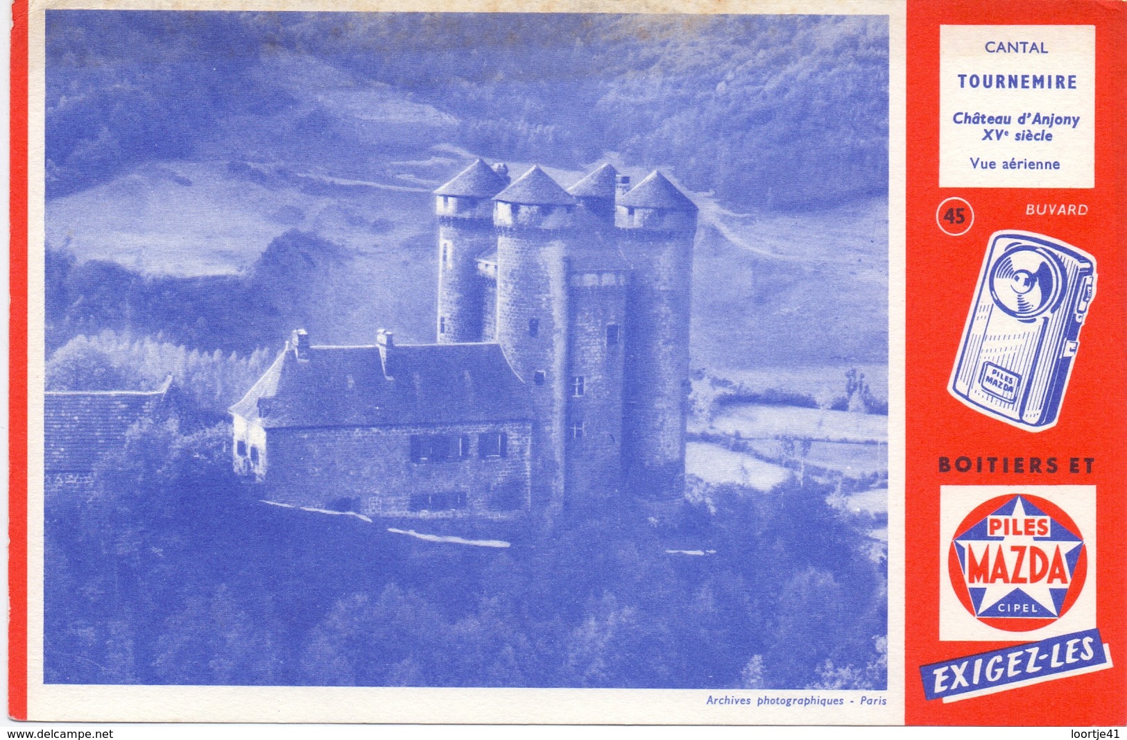 Buvard Vloeipapier - Piles Mazda Cipel - Cantal Chateau Tournemire - Piles