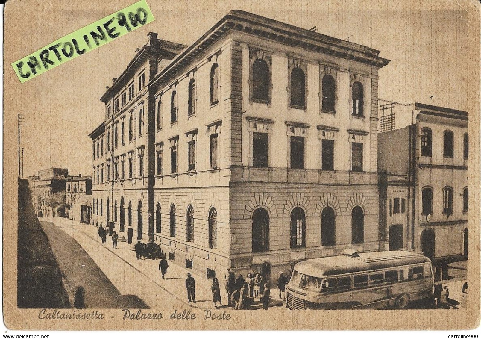 Sicilia-caltanissetta Palazzo Delle Poste Veduta Edificio Persone Auto Corriera Alla Fermata Animata Anni 40/50 - Caltanissetta