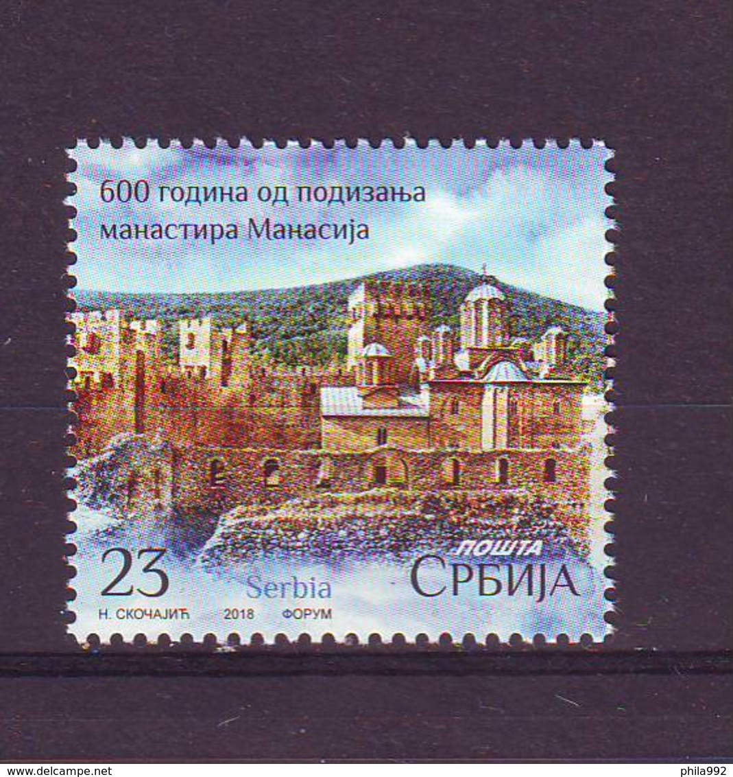 Serbia 2018 Y 600th Ann Of Manasi Monastery MNH - Serbia