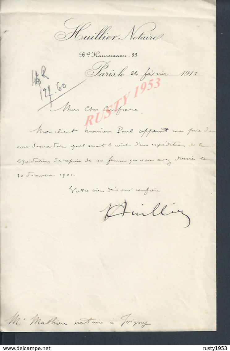 LETTRE DE 1911 HUILLIER NOTAIRE À PARIS Bld HAUSSMANN : - Manuscripts