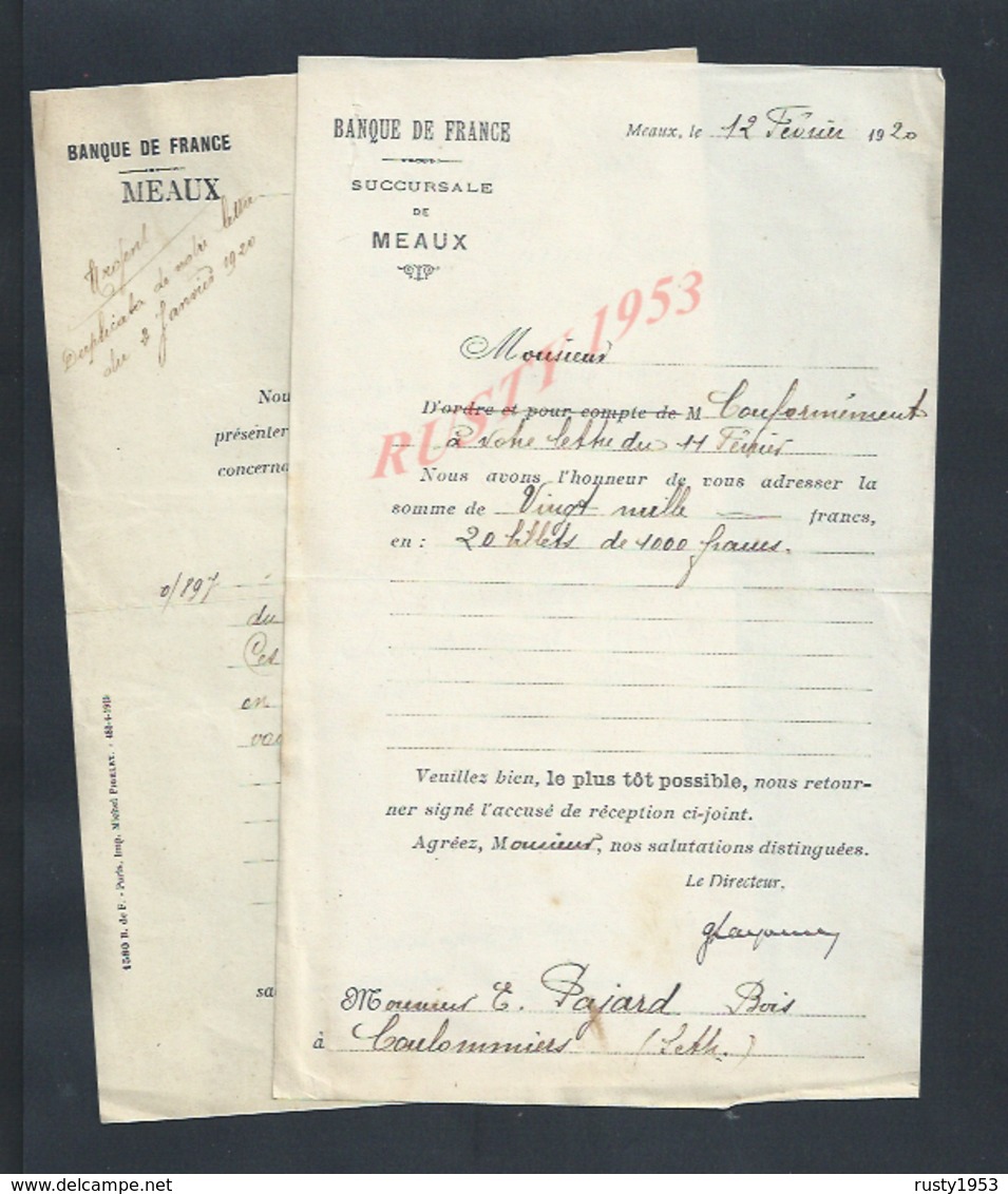 2 LETTRES DE 1920 BANQUE DE FRANCE À MEAUX POUR Mr PAJARD EMILE MARCHAND DE BOIS À COULOMMIERS  : - Manuscripts