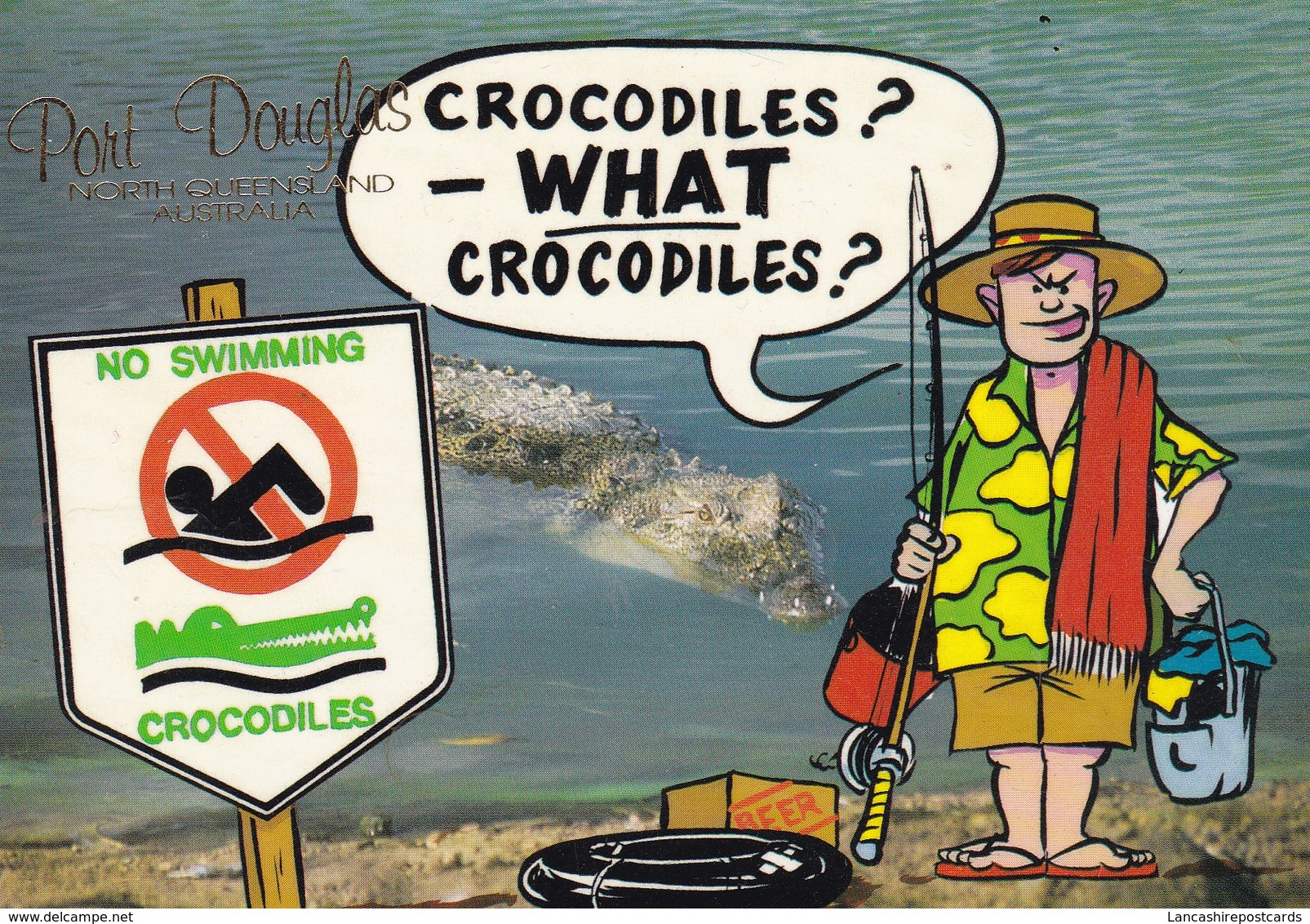 Postcard Port Douglas North Queensland Humour Crocodiles What Crocodiles Fishing No Swimming  My Ref  B23110 - Far North Queensland