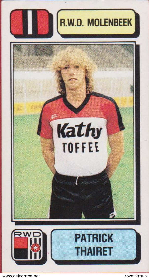 Panini Football 83 Voetbal Belgie Belgique 1983 Sticker Autocollant RWDM Molenbeek Nr. 211 Patrick Thairet - Deportes