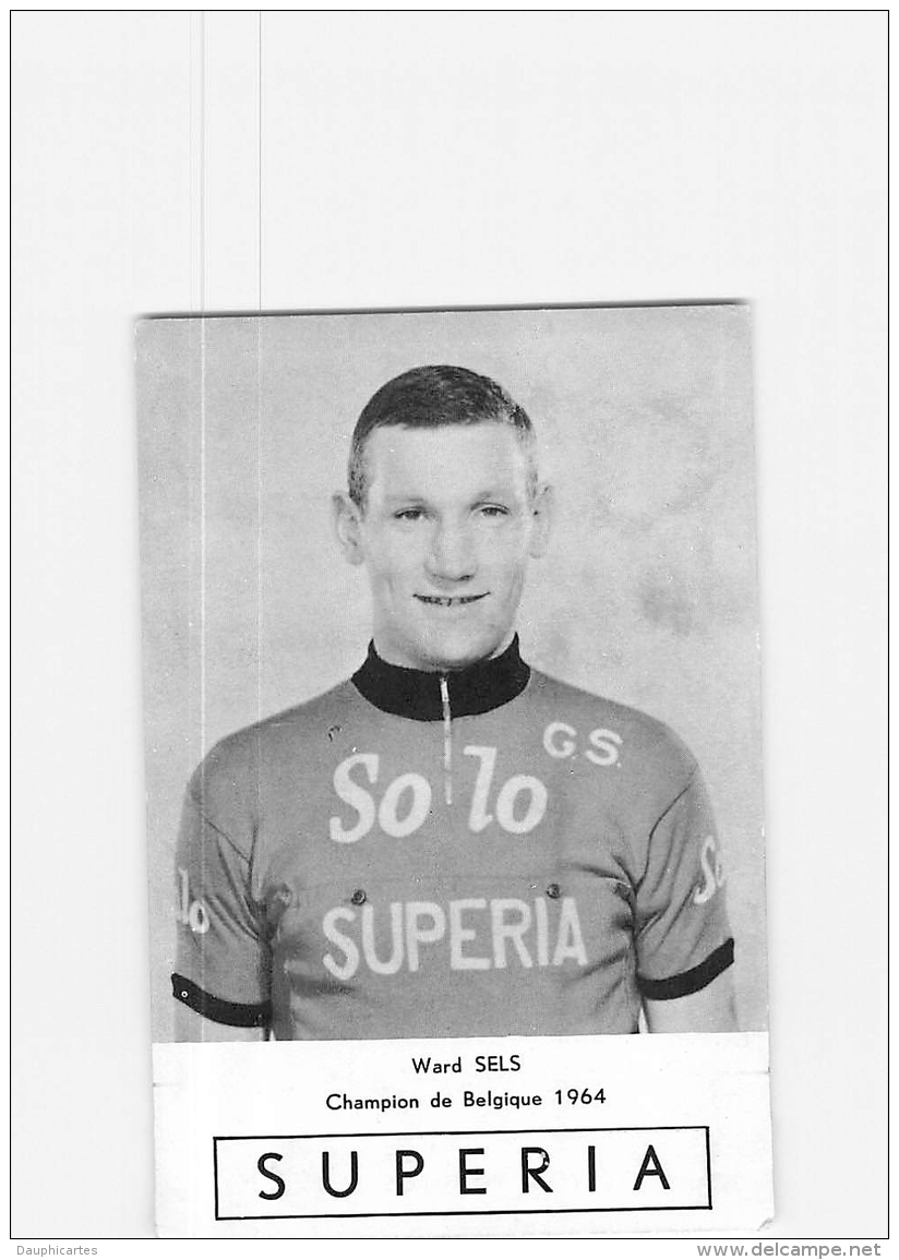 CYCLISME : Ward SELS , Champion De Belgique 1964 - Equipe Solo Supéria - 2 Scans - Cyclisme