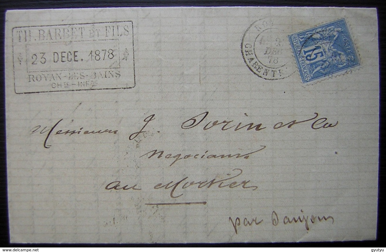 1878 Royan Les Bains TH. Barbet Lettre Pour Le Mortier - 1877-1920: Période Semi Moderne